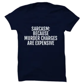 Sarcasm T-shirt