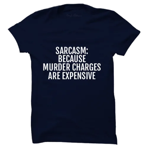 Sarcasm T-shirt